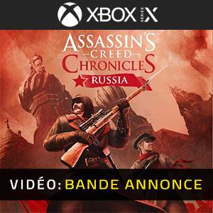 Assassins Creed Chronicles Russia Xbox Series - Bande-annonce