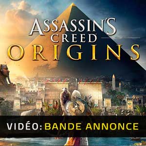 Assassin’s Creed Origins Bande-annonce Vidéo