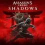 Assassin’s Creed Shadows Révélé : Précommandez et Regardez la Bande-Annonce