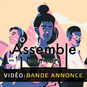 Assemble with Care - Bande-annonce