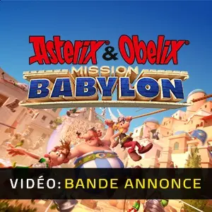 Asterix & Obelix - Mission Babylon - Bande-annonce Vidéo