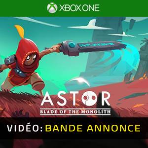Astor Blade of the Monolith Xbox One - Bande-annonce