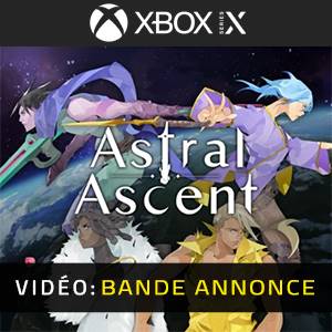Astral Ascent Xbox Series Bande-annonce vidéo