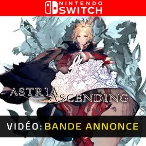 Astria Ascending Nintendo Switch Bande-annonce Vidéo