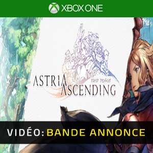 Astria Ascending Xbox One Bande-annonce Vidéo
