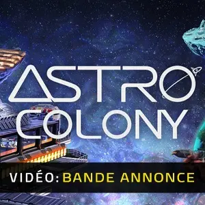 Astro Colony - Bande-annonce vidéo