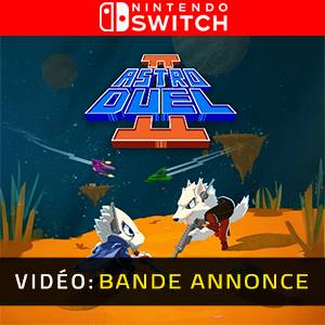Astro Duel 2 - Bande-annonce