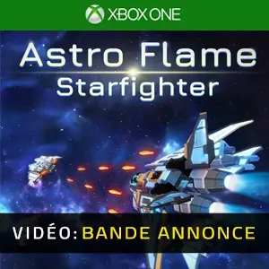 Astro Flame: Starfighter Xbox One - Bande-annonce
