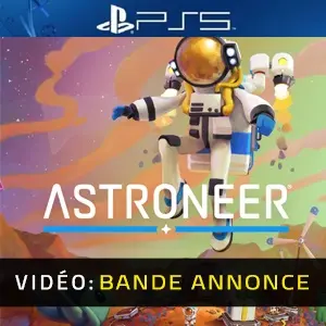 ASTRONEER PS5 - Bande-annonce vidéo