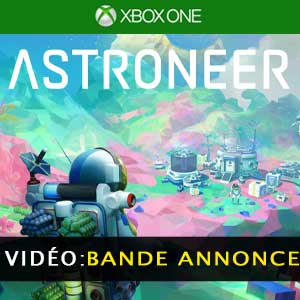 ASTRONEER Xbox One Bande-annonce vidéo