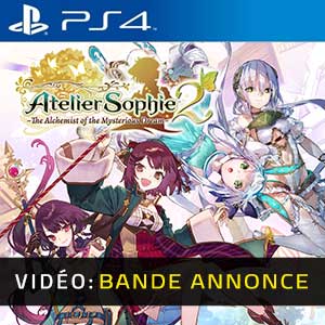 ATELIER SOPHIE 2 THE ALCHEMIST OF THE MYSTERIOUS DREAM PS4- Trailer