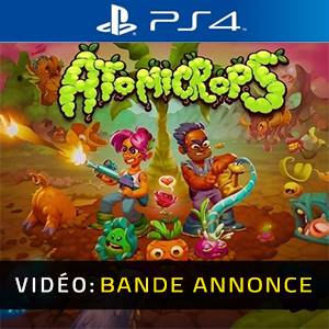Atomicrops - Bande-annonce Vidéo