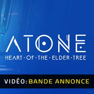 ATONE Heart of the Elder Tree - Tráiler en Vídeo