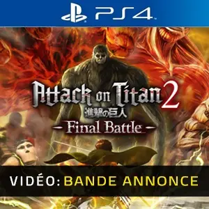 Attack on Titan 2 Final Battle PS4 - Bande-annonce Vidéo