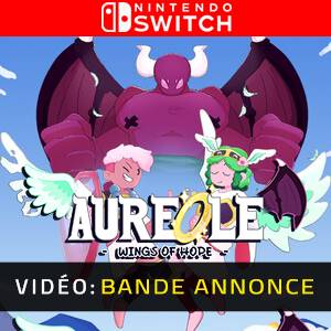 Aureole - Wings of Hope Nintendo Switch - Bande-annonce