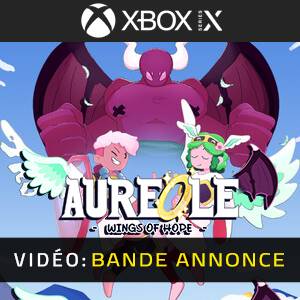 Aureole - Wings of Hope Xbox Series - Bande-annonce