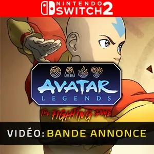 Avatar Legends: The Fighting Game Nintendo Switch 2 – Bande-annonce