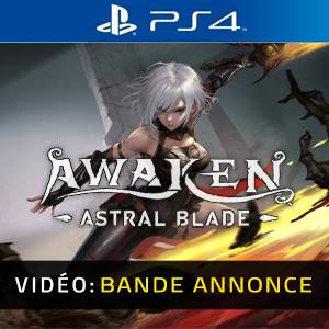 AWAKEN Astral Blade Bande-annonce Vidéo