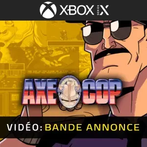 Axe Cop Xbox Series - Bande-annonce