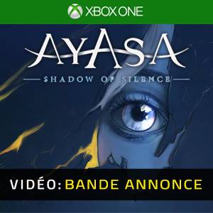 Ayasa: Shadows of Silence Xbox One - Bande-annonce