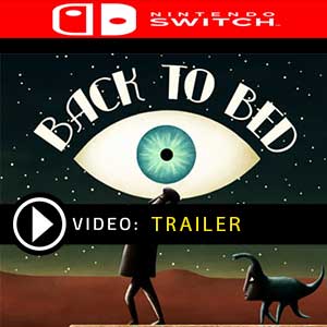 Back to Bed Nintendo Switch en boîte ou à télécharger