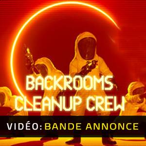 Backrooms Cleanup Crew – Bande-annonce