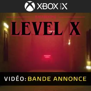 Backrooms Level X Xbox Series - Bande-annonce Vidéo