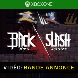 BackSlash Xbox One - Bande-annonce