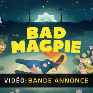 Bad Magpie - Bande-annonce vidéo