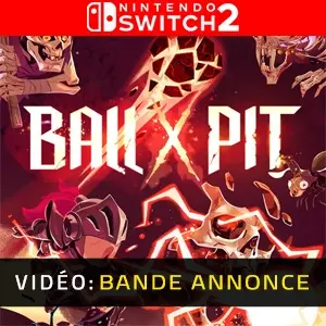 BALL x PIT Nintendo Switch2 - Bande-annonce