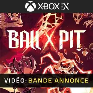 BALL x PIT Xbox Series - Bande-annonce