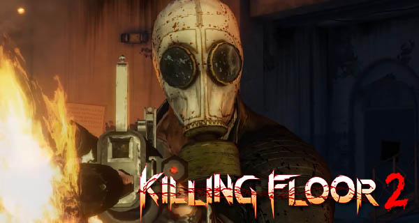 Killing Floor 2 Full Release Trailer