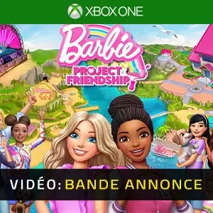 Barbie Project Friendship Xbox One - Bande-annonce