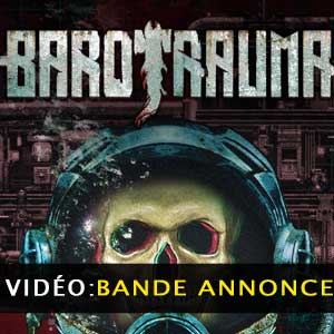 Barotrauma Bande-annonce Vidéo