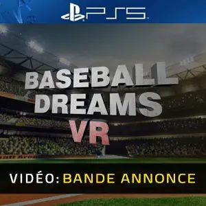Baseball Dreams VR PS5 - Bande-annonce Vidéo