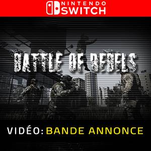 Battle of Rebels Nintendo Switch Bande-annonce