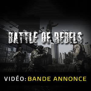 Battle of Rebels Bande-annonce