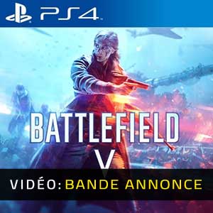 Battlefield 5 Bande-annonce Vidéo