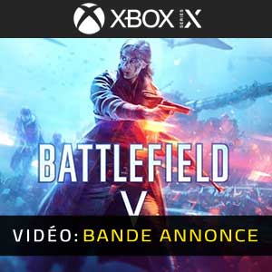 Battlefield 5 Bande-annonce Vidéo