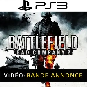 Battlefield Bad Company 2 PS3 - Bande-annonce
