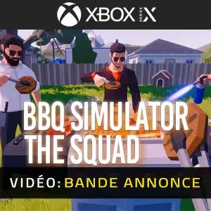 BBQ Simulator: The Squad Xbox Series - Bande-annonce
