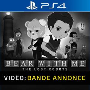 Bear With Me: The Lost Robots PS4 - Bande-annonce