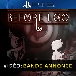 Before I Go PS5 - Bande-annonce