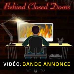 Behind Closed Doors A Developer’s Tale - Bande-annonce vidéo