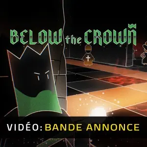Below The Crown - Bande-annonce