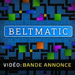 Beltmatic - Bande-annonce