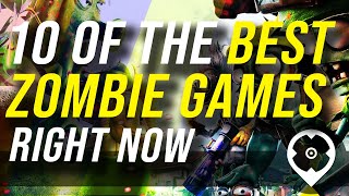 10 des meilleurs jeux de zombies en ce moment