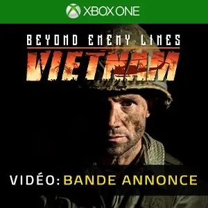 Beyond Enemy Lines Vietnam Xbox One - Bande-annonce vidéo