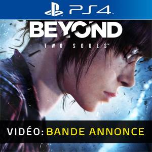 Beyond Two Souls Bande-annonce Vidéo