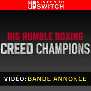 Big Rumble Boxing Creed Champions Nintendo Switch Bande-annonce Vidéo